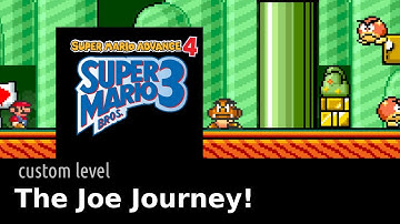 SMA4 custom level - The Joe Journey!