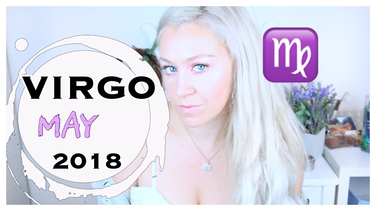 May Horoscope // VIRGO Astrology YouTube