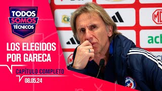 Todos Somos Técnicos - Los seleccionados para la Copa América con la Roja | Capítulo 07 de mayo 2024