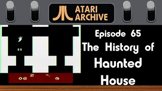 Haunted House: Atari Archive Episode 65