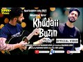 Khudaii buzin  mohammadasrar  new kashmiri song  sad mashup 2022