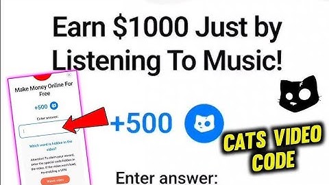 Cats video code new | Earn $1000 Just by Listening to Music | Cats listing date | Free Crypto Code