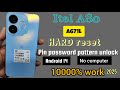 Itel A80 (A671L) Hard reset, pin password pattern forget, unlock Phone Screen Lock, Android 14
