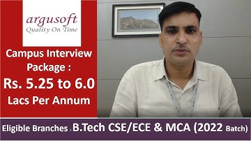 Campus Interview I Argusoft India Ltd. I Package : 5.25 to 6.0 LPA I Campus Placements