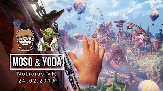 🎠 Moso & Yoda - Notícias VR - 24.02.2019