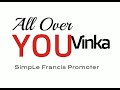 All Over You By Vinka (Simple Francis Promo