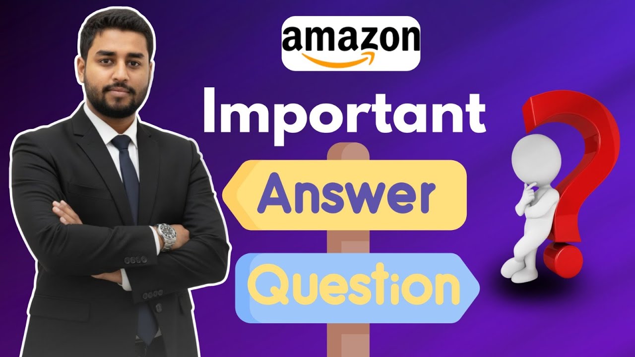 Amazon Questions Answer 2026। New Sellerদের জন্য Complete Guide । Prime ...