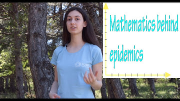 Mathematics Behind Epidemics/Pandemics  |  Breakthrough Junior Challenge 2020 | COVID-19 entry
