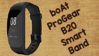 Boat Progear B20 Smart Band Overview Technary