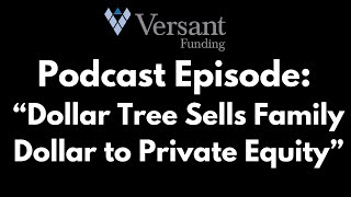 Dollar Tree Sells Family Dollar to Private Equity #podcast #dollartree #familydollar #retail #pe