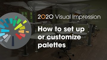2020 Visual Impression Tip: How to set up or customize palettes