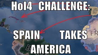 Hearts of Iron 4 Challenge: Spain retakes American colonies