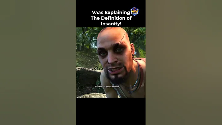 Vaas Explaining The Definition of Insanity! FarCry