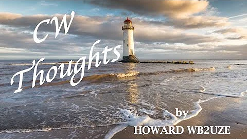 CW Thoughts... by Howard WB2UZE - Sending with a Straight Key
