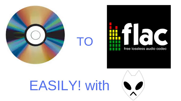 Rip A CD to FLAC Easily