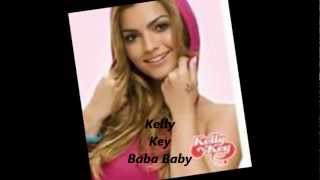 Kelly Key   Baba Baby chords