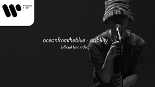 oceanfromtheblue - 안정 stability [Official Lyric Video]