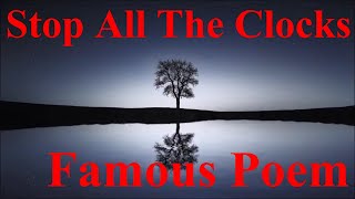 Stop All The Clocks By WH Auden (Funeral Poem)