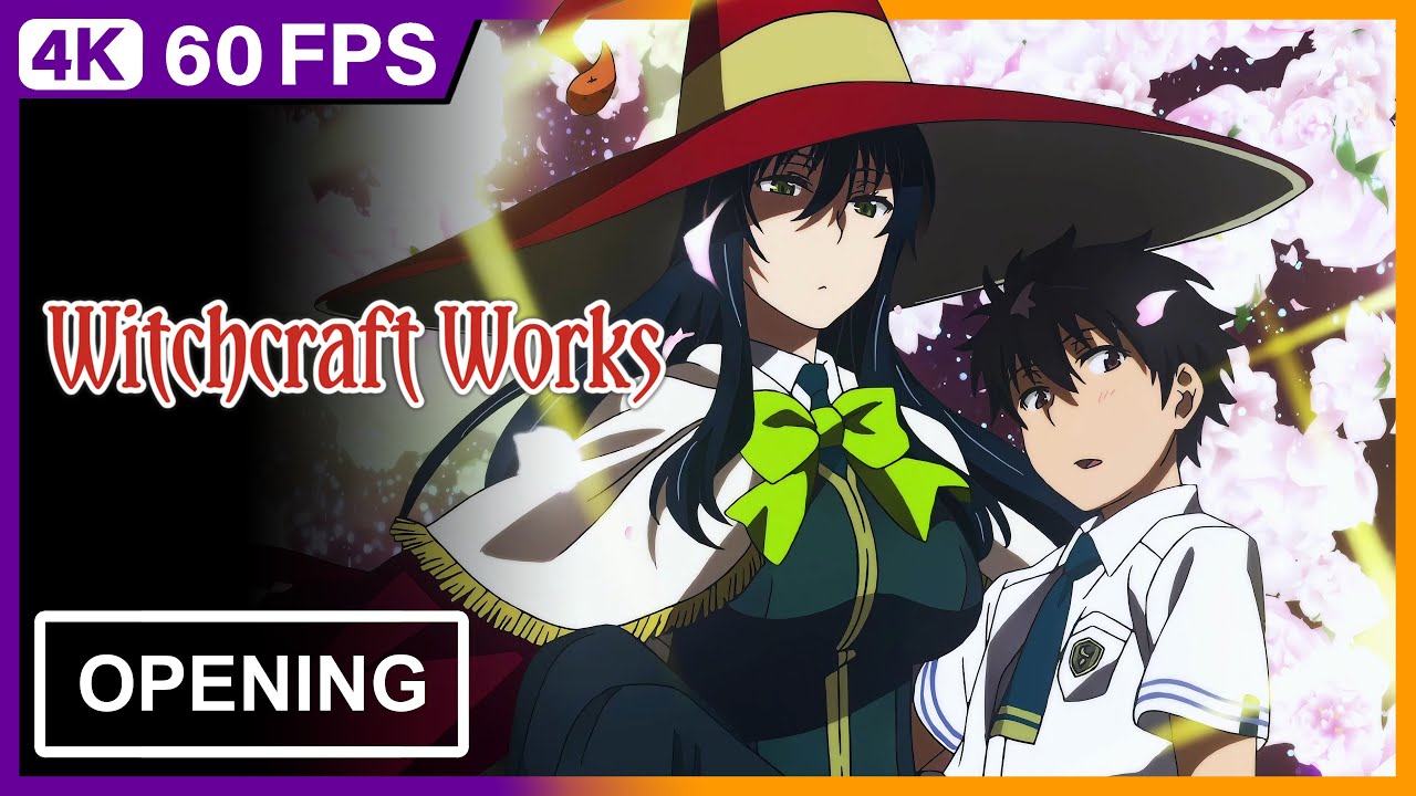 Witch Craft Works Opening | Creditless | 4K 60FPS Remastered - YouTube