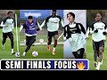 Semi finals focus disasi fernandez and palmer starts training ahead of man city