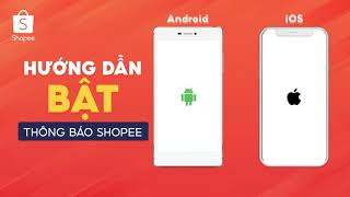 Top 10+ cài đặt thông báo shopee mới nhất hiện nay