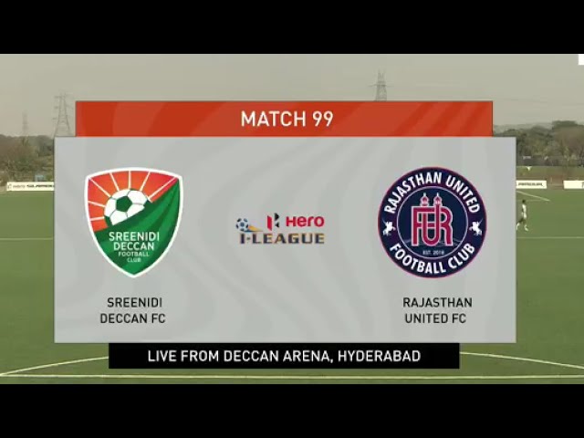 Rajasthan United x Sreenidi Deccan FC - Ao Vivo - Campeonato Indiano 