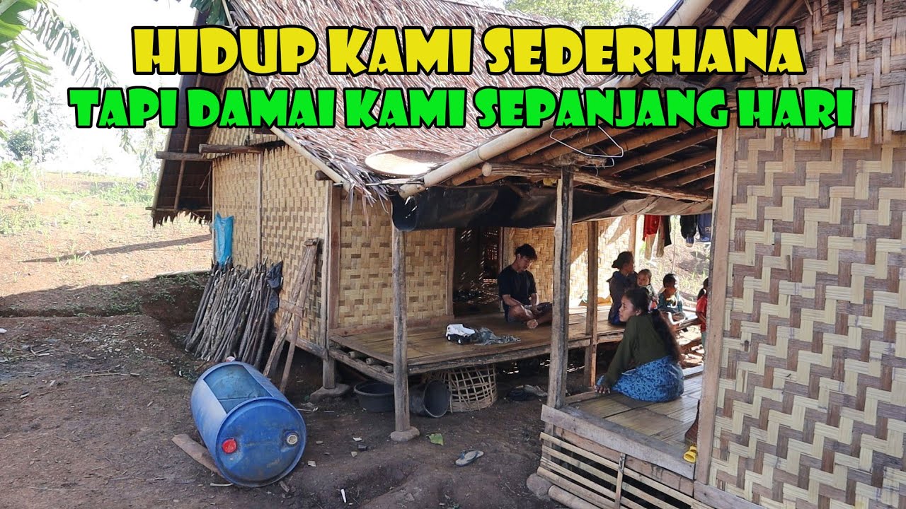 Hidup Sederhana Sudah Di Ajarkan Oleh Moyang Kami Dan Akan Bertahan Sampai Nanti.