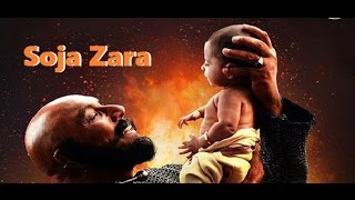 Video thumbnail of "Soja Zara Full Song - Bahubali 2 - The Conclusion"