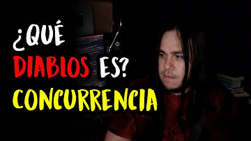 ¿Qué Diablos es PROGRAMACIÓN CONCURRENTE?