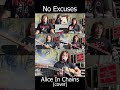 No Excuses - Alice in Chains (part 3) #cover #coversong #aliceinchains #jerrycantrell #music #grunge