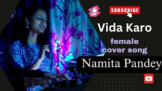 Video thumbnail of "Vida karo | Jonita Gandhi | Chamkila | Namita Pandey | cover song | A.R. Diljit D. Pariniti C."