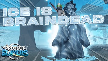 Ice Is Braindead 🧠🧊 | Project Slayers