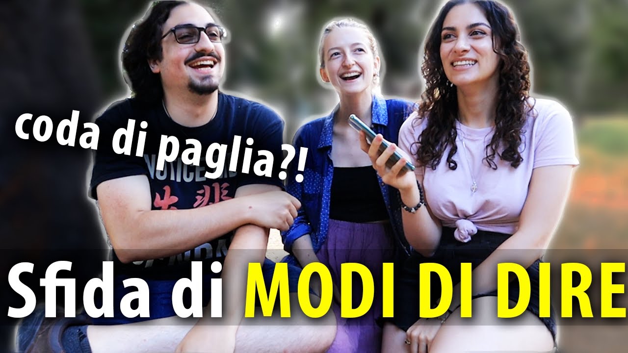 STRANIERI cercano di capire MODI DI DIRE italiani!