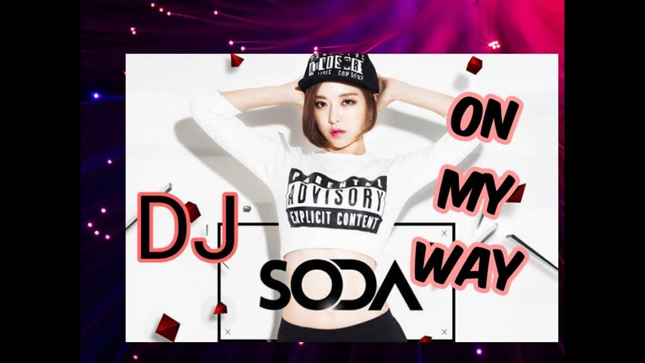 My way dj. My way dj