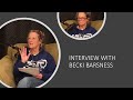 Interview w todd and becki barsness