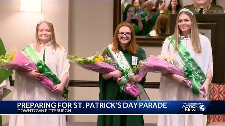 Pittsburgh ready for St. Patrick's Day Parade; Miss Smiling Irish Eyes crowned