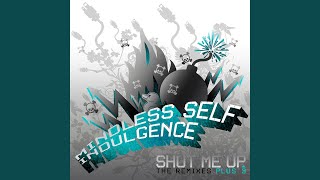 Shut Me Up (Groandome Metal Mix By Ulrich Wild)