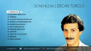 Ercan Turgut - Dönemezsin (Stüdyo Kayıt) Resimi