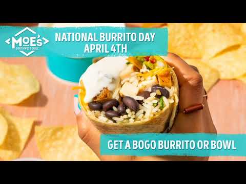 Moe's Southwest Grill to celebrate National Burrito Day with special ...
