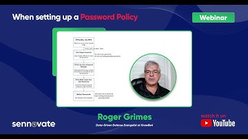 How to set up a Password Policy ? | Webinar with Roger Grimes on Password Policies
