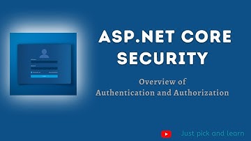 Basics of authentication and authorization  asp.net core | Asp.net core Security