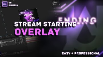 How To Create STREAM STARTING SOON Overlay [Hindi] - Easy + Professional | After Effects Tutorial