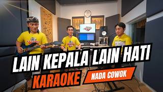 LAIN KEPALA LAIN HATI LAIN LUBUK LAIN AIRNYA  KARAOKE NADA COWOK PRIA
