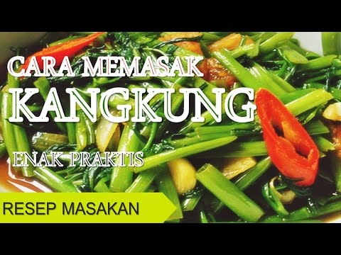 resep-masakan-cah-kangkung-enak-praktis