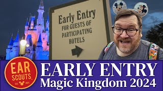 2024 Early Entry Guide To Magic Kingdom At Walt Disney World