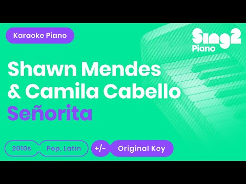 Shawn Mendes, Camila Cabello - Señorita (Karaoke Piano)