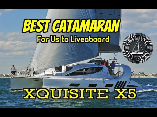 Xquisite X5. Best 50′ Catamaran For Liveaboard. Full Tour. Annapolis Sailboat Show 2017.