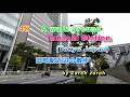 野菜を食べよう (sanpo) 4K A walk around Tamachi Station (Tokyo Japan)
