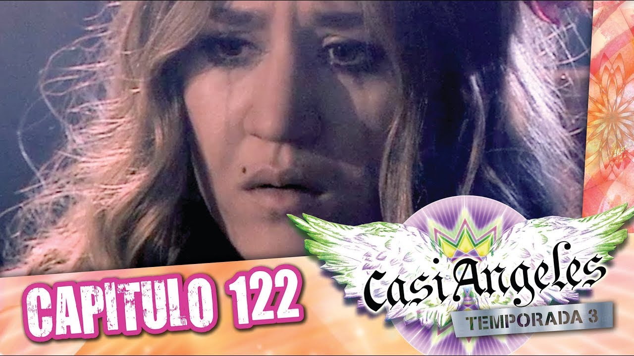 Casi Angeles Temporada 3 Capitulo 122 SIN ESPERANZA Primera parte