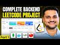 Add this Leetcode Backend Project in Resume | NodeJS | MongoDB - Part 1